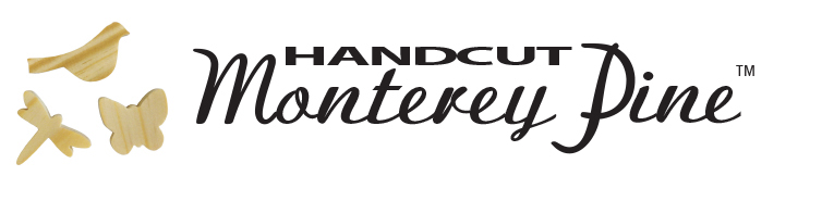 Handcut Monterey Pine