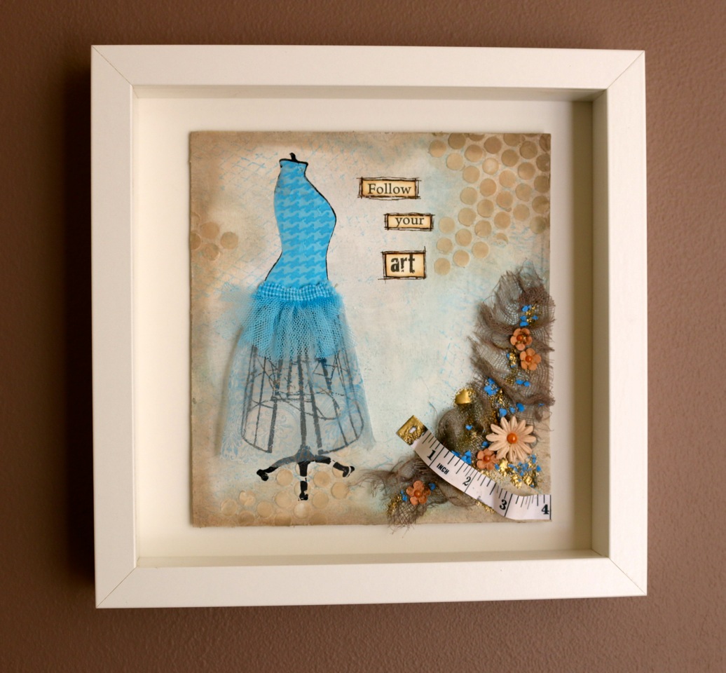 Follow Your Art Dress Form Shadowbox